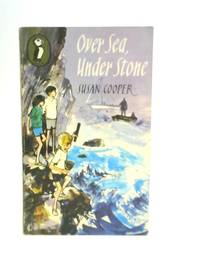 Over Sea, Under Stone (Puffin Books) by Susan Cooper - 1968