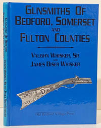 Gunsmiths of Bedford, Somerset and Fulton Counties