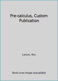Pre-calculus, Custom Publication
