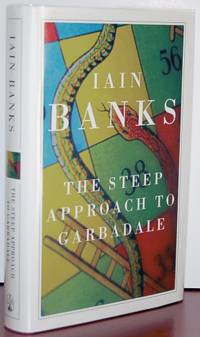 THE STEEP APPROACH TO GARBADALE by Banks, Iain - 2007