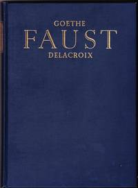 Faust, A Tragedy:  In a Modern Translation by Alice Raphael