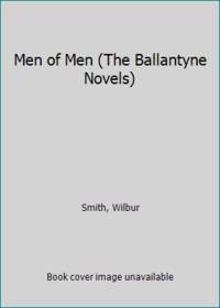 image of Men of Men (The Ballantyne Novels)