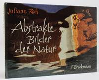 Abstrakte Bilder Der Natur de Roh, Juliane - 1960