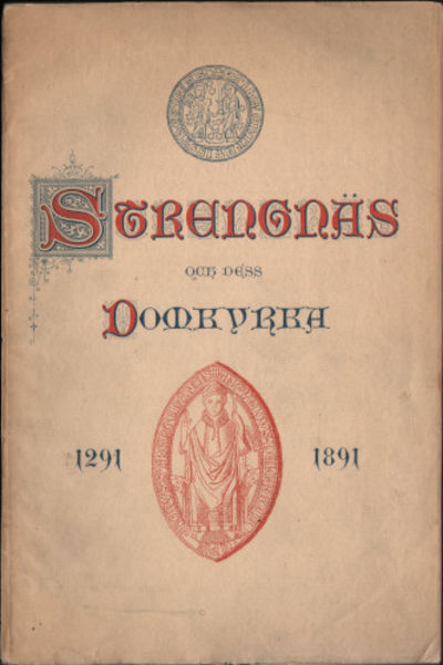 STRENGNÄS OCH DESS DOMKYRKA. En kort historik och…
