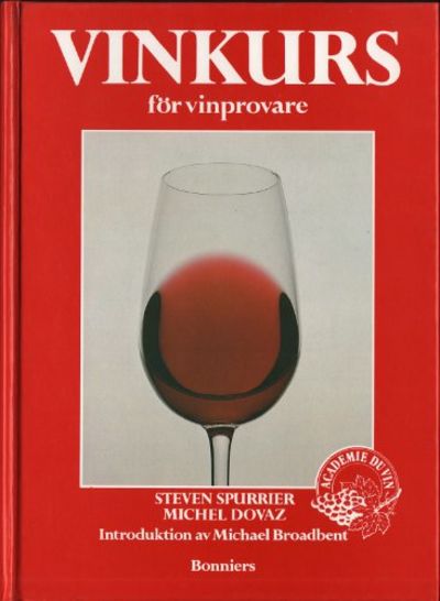 VINKURS FÖR VINPROVARE. Kurs i vinkunskap och…