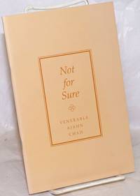 image of Not for Sure; Two Dhamma Talks. Translated from the Thai by Thanissaro Bhikkhu. For free distribution