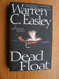 Dead Float by Easley, Warren C - 2014