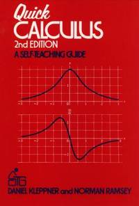 Quick Calculus : A Self-Teaching Guide