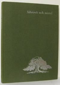 Silverek och mistel. En beskrivning av…