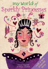 Sparkly Princesses (My World of...)