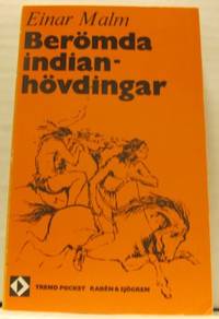 Berömda indianhövdingar.