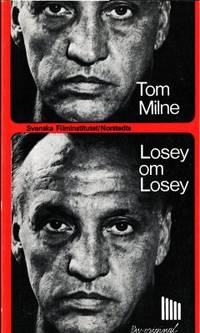 Losey om Losey.