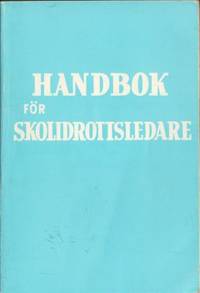 Handbok för skolidrottsledre.