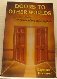 Doors to Other Worlds. A Practical Guide to…