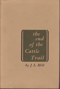 cover of The End of the Cattle Trail