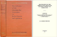 The Influence of the American Bar Association on Public Opinion.. by M. Louise Rutherford - Hardcover - 2004 - from The Lawbook Exchange Ltd (SKU: 38792)