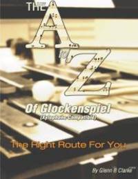 The A to Z of Glock & Xylophone: The Right Route For You