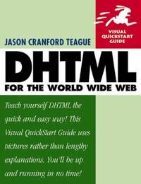 DHTML for the World Wide Web