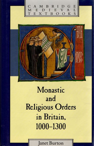 [HISTORY] MONASTIC AND RELIGIOUS ORDERS IN BRITAIN