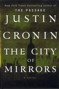 image of The City of Mirrors (The Passage Trilogy, Book 3)