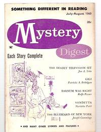 Mystery Digest Vol. 4 No. 4 July-August 1960 by (Mystery Digest) [Rolfe Passer, editor and publisher] [Rolfe Passer, Dolores Casella, Jon A. Teta, Greta Munich, Ann St. Clair, Patricia A. Brittigan, M. Frank Harris, Marietta Patti, Joseph Cummings, Wilkie Collins] - 1960