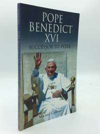 POPE BENEDICT XVI: Successor to Peter