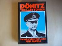 Donitz: The Last Fuhrer by Padfield, Peter - 1984