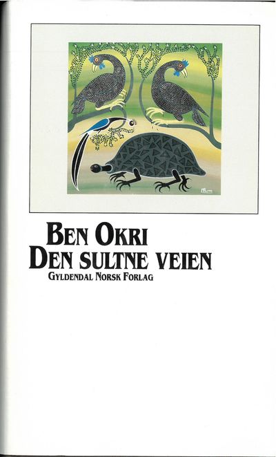 Den sultne veien. Oversatt av Mona Lange.