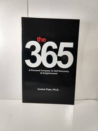 cover of The 365 : a Personal Compass to Self Discovery and Enlightenment