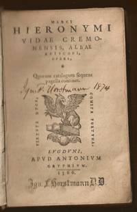 Marci Hieronymi Vidae Cremonensis, Albae Episcopi, Opera