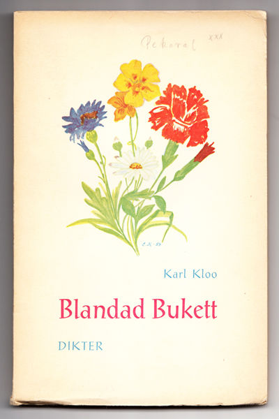 Blandad bukett. Dikter.