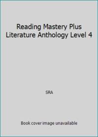 Reading Mastery Plus Literature Anthology Level 4