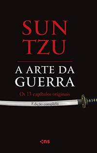 ARTE DA GUERRA by SUN-TZU