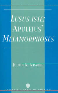 Lusus iste: : Apuleius' Metamorphoses