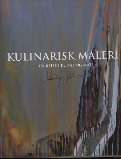 Kulinarisk maleri.. -en reise i kunst og mat:…