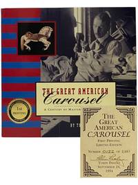 The Great American Carousel: A Century of Master Craftsmanship