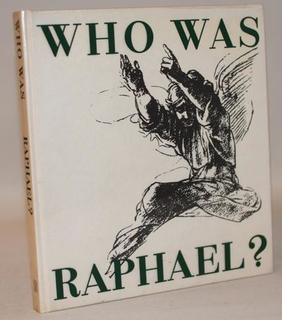 Who Was Raphael?.