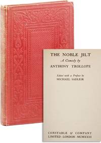 The Noble Jilt. Edited, with a Preface, by Michael Sadleir