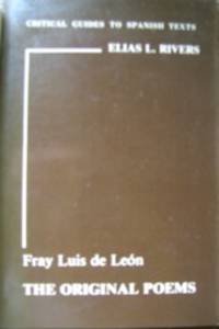 Fray Luis de León. The Original Poems.