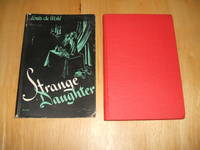 Strange Daughter by Louis de Wohl - 1945