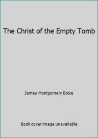 The Christ of the Empty Tomb
