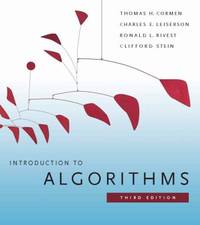 Introduction to Algorithms, 3rd Edition (Mit Press) by Cormen, Thomas H; Leiserson, Charles E; Rivest, Ronald L; Stein, Clifford - 2009