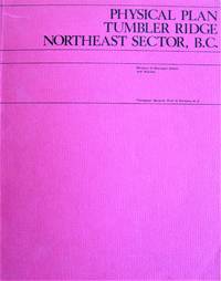 image of Physical Plan Tumbler Ridge Northeast Sector, B.C.