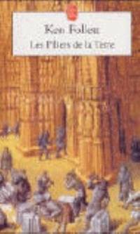Les Piliers de la Terre (Le Livre de Poche) (French Edition)