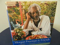 Morgan Freeman And Friends: Caribbean Cooking for a Cause by Wilkinson, Wendy & Lee, Donna - 2006