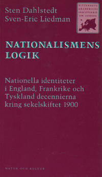 NATIONALISMENS LOGIK. Nationella identiteter i…