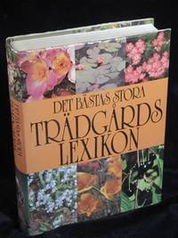 DET BÄSTAS STORA TRÄDGÅRDSLEXIKON.