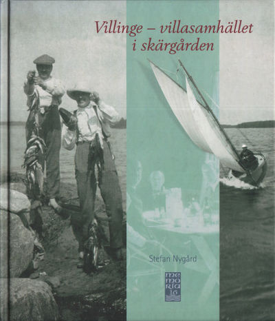 VILLINGE - VILLASAMHÄLLET I SKÄRGÅRDEN.
