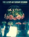 The Lamps of Tiffany Studios
