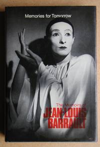 image of Memories for Tomorrow: The Memoirs of Jean-Louis Barrault.
